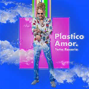 Toño Rosario – Plástico Amor